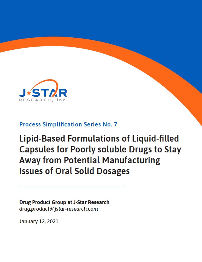 Cover page of a document titled "Lipid-Based Formulations of Liquid-filled Capsules" by J-Star Research, exploring innovative solutions for poorly soluble drugs. Discussing advanced research within the drug product group. Dated January 12, 2021.