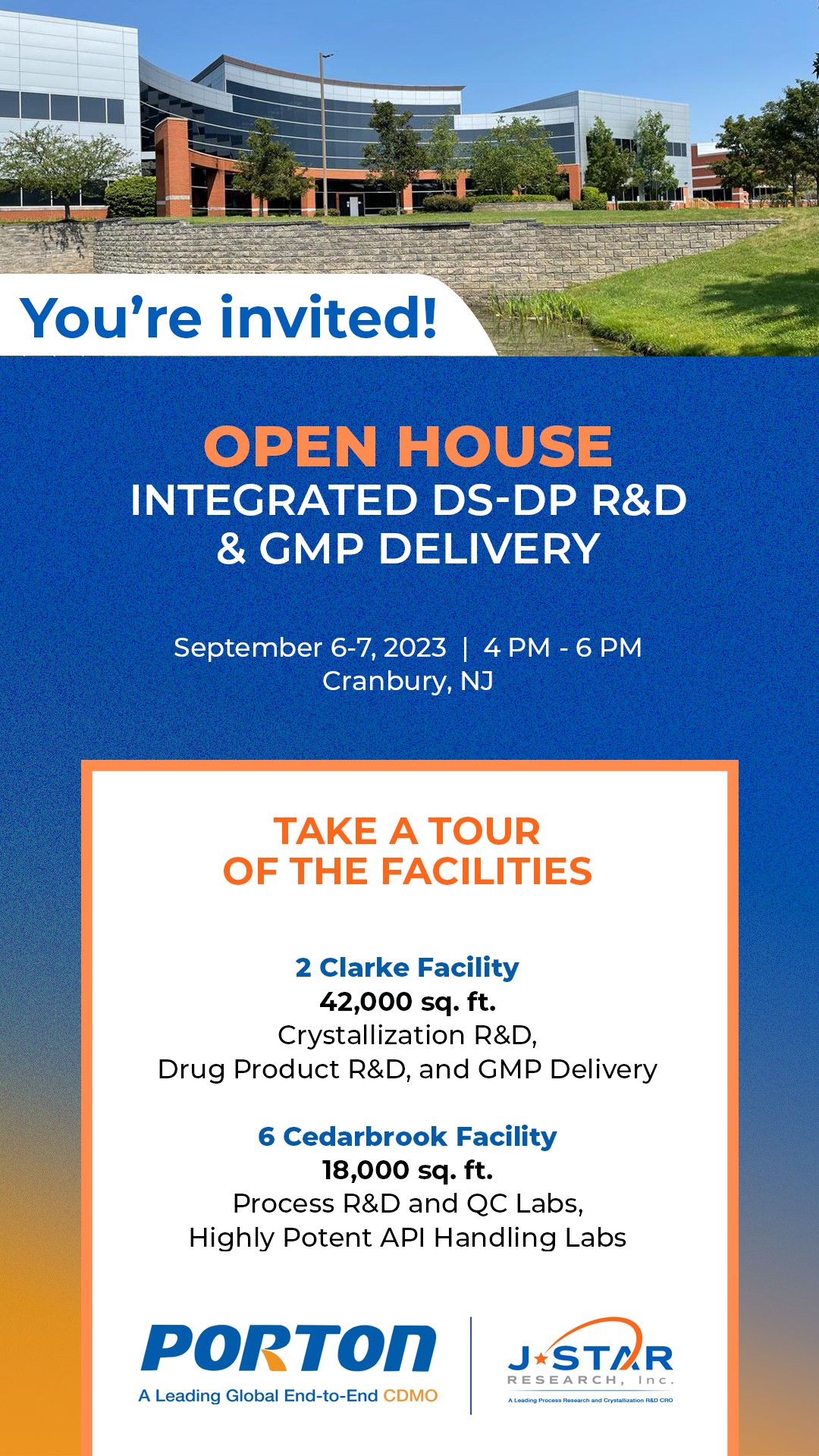 Join us for an Open House in Cranbury, NJ, on September 6-7, 2023, from 4 PM to 6 PM. Explore tours of the Clarke and Cedarbrook facilities. Hosted by Porton Inc. and J-STAR Research, it's an event not to miss!.