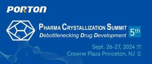 Join Porton and Industry Elites at Pharma Crystallization Summit 2024! Feature Image